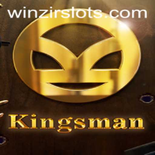 Unveiling Kingsman: A Thrilling Adventure with WinZir