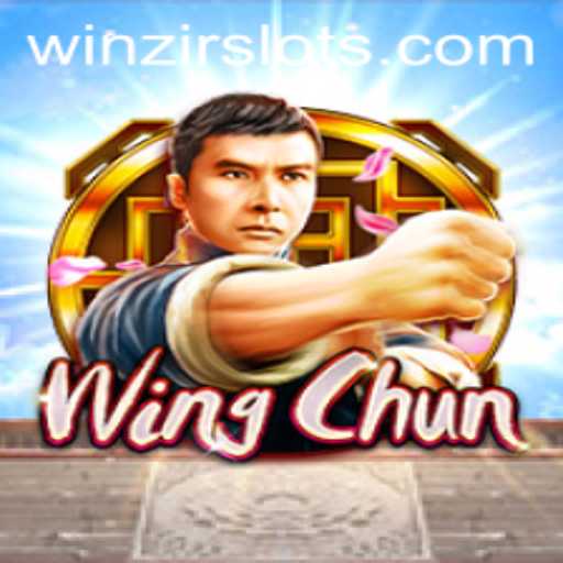 An In-Depth Exploration of WingChun and its Fusion with WinZir